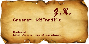 Gresner Ménrót névjegykártya